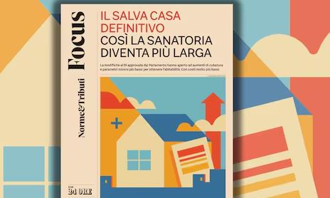 “Salva casa” definitivo, pronta la nuova pubblicazione specialistica