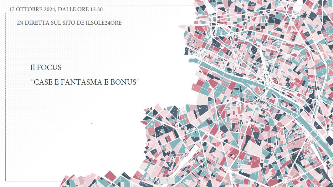 I Focus de IlSole24Ore, case e fantasma e bonus